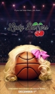 Постер Леди Баллерс (Lady Ballers)