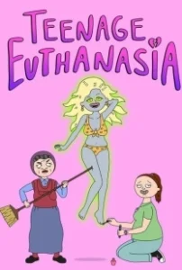 Постер Подросток Эвтаназия (Teenage Euthanasia)