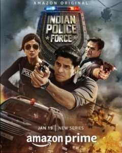 Постер Индийская полиция (Indian Police Force)