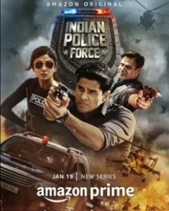Постер Индийская полиция (Indian Police Force)