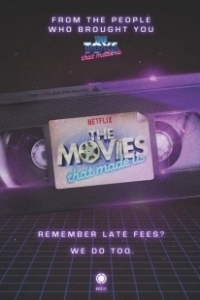 Постер Фильмы, на которых мы выросли (The Movies That Made Us)