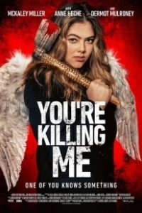 Постер Ты меня убиваешь (You're Killing Me)