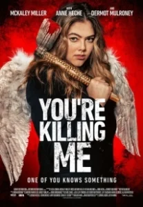 Постер Ты меня убиваешь (You're Killing Me)