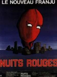 Постер Красные ночи (Nuits rouges)