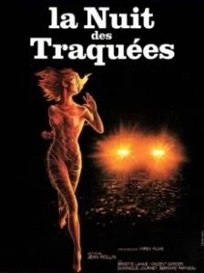 Постер Ночь охоты (La nuit des traquées)