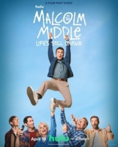 Постер Малкольм в центре внимания: Жизнь всё ещё несправедлива (Malcolm in the Middle: Life's Still Unfair)