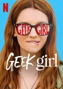 Постер Девушка-гик (Geek Girl)