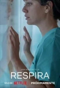 Постер Чуть дыша (Respira)