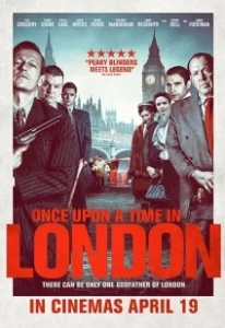 Постер Однажды в Лондоне (Once Upon a Time in London)