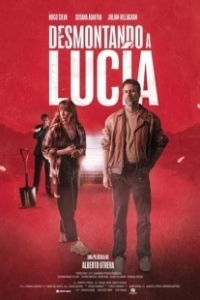 Постер Разоблачить Люсию (Desmontando a Lucía)