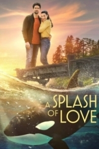 Постер Всплеск любви (A Splash of Love)