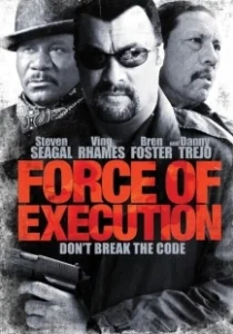 Постер Карательный отряд (Force of Execution)