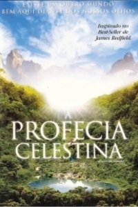 Постер Селестинское пророчество (The Celestine Prophecy)