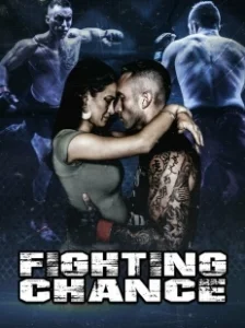 Постер Шанс на борьбу (Fighting Chance)