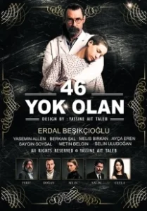 Постер 46 исчезнувших (46 Yok Olan)