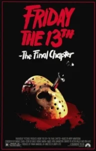 Постер Пятница 13-е — Часть 4: Последняя глава (Friday the 13th: The Final Chapter)