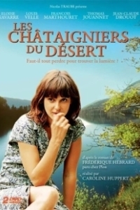 Постер Каштаны пустыни (Les châtaigniers du désert)