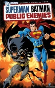 Постер Супермен/Бэтмен: Враги общества (Superman/Batman: Public Enemies)
