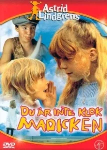 Постер Ты с ума сошла, Мадикен (Du är inte klok, Madicken)