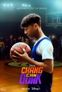 Постер Чжан может забивать (Chang Can Dunk)