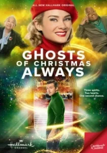 Постер Призраки Рождества навсегда (Ghosts of Christmas Always)