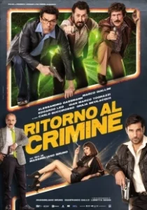 Постер Возвращение к преступлению (Ritorno al crimine)