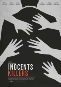 Постер Невинные убийцы (Asesinos inocentes)