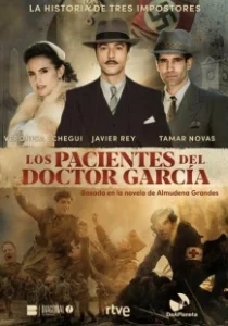 Постер Пациенты доктора Гарсии (The Patients of Dr. Garcia)