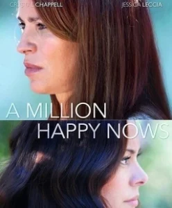 Постер Миллион счастливых сейчас (A Million Happy Nows)