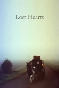 Постер Потерянные сердца (Lost Hearts)
