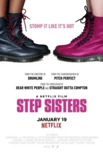 Постер Сёстры по степу (Step Sisters)