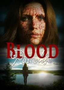 Постер Кровавый рай (Blood Paradise)