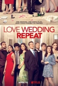 Постер Любовь. Свадьба. Повтор (Love Wedding Repeat)