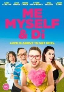 Постер Я, я сама и Ди (Me, Myself and Di)
