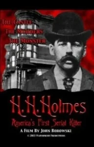 Постер Х.Х. Холмс: Первый американский серийный убийца (H.H. Holmes: America's First Serial Killer)
