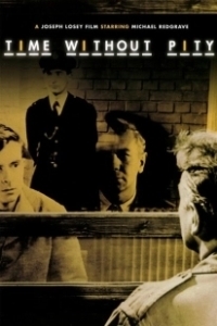 Постер Безжалостное время (Time Without Pity)