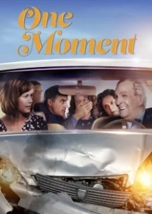 Постер Одно мгновенье (One Moment)