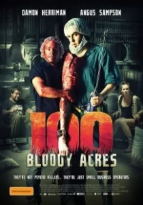 Постер 100 кровавых акров (100 Bloody Acres)