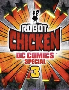 Постер Робоцып: Специально для DC Comics 3: Волшебная дружба (Robot Chicken DC Comics Special 3: Magical Friendship)