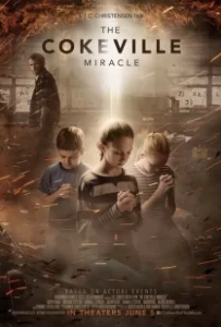 Постер Чудо Коквилла (The Cokeville Miracle)