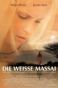 Постер Белая масаи (Die Weisse Massai)