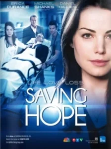 Постер В надежде на спасение (Saving Hope)