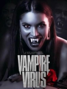 Постер Вирус вампиров (Vampire Virus)