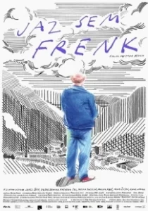 Постер Я - Фрэнк (Jaz sem Frenk/I am Frank)