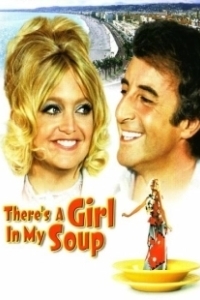 Постер Эй! В моем супе девушка (There's a Girl in My Soup)