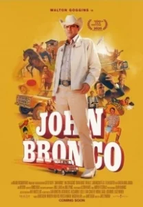 Постер Джон Бронко (John Bronco)