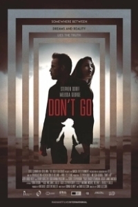 Постер Не уходи (Don't Let Go)