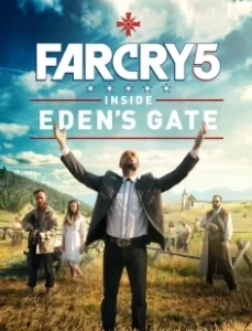 Постер Far Cry 5: У врат Эдема (Inside Eden's Gate)