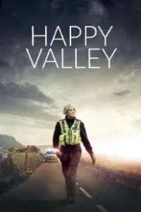 Постер Счастливая долина (Happy Valley)
