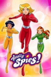 Постер Тотали Спайс! (Totally Spies!)